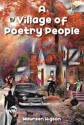 Maureen Higson - Village of Poetry People, Häftad