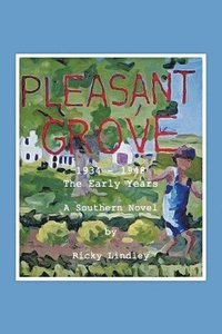 bokomslag Pleasant Grove