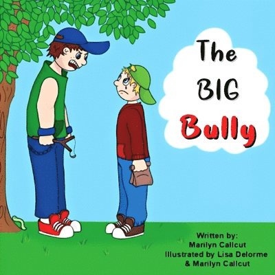 Marilyn Callcut - Big Bully, Häftad