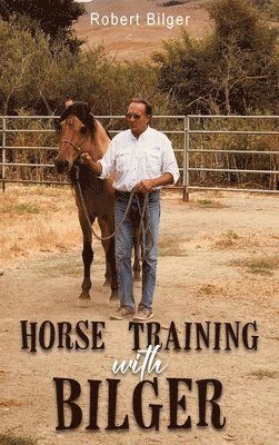 Horse Training with Bilger 1