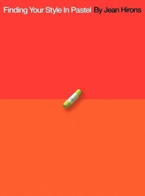 Finding Your Style In Pastel