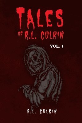 bokomslag Tales of R.L. Culkin