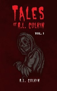 bokomslag Tales of R.L. Culkin