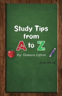 bokomslag Study Tips from A to Z