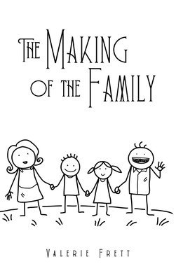 bokomslag The Making of the Family