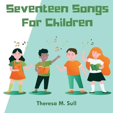 bokomslag Seventeen Songs For Children