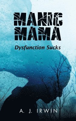 Manic Mama 1