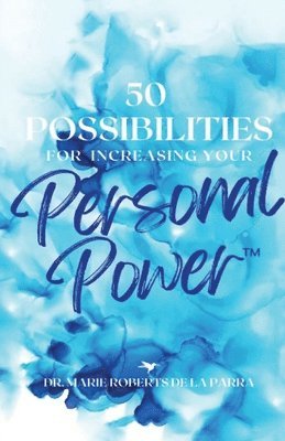 bokomslag 50 Possibilities for Increasing Your Personal-Power(TM)