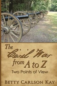 bokomslag The Civil War from A to Z