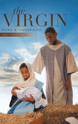 Melchizedek - Virgin, Inbunden