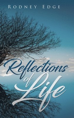 bokomslag Reflections of Life