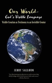 bokomslag Our World- God's Visible Language