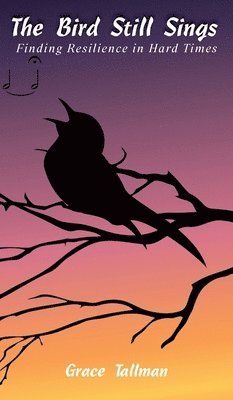 bokomslag Bird Still Sings