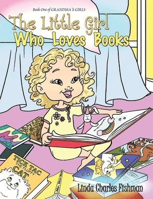 The Little Girl Who Loves Books 1