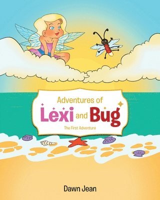 bokomslag Adventures of Lexi and Bug