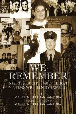 Maureen Crethan Santora - We Remember, Häftad. Tillgänglighet: Lägg i varukorg