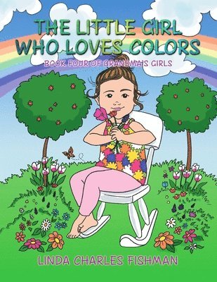 The Little Girl Who Loves Colors 1