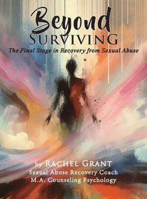 Beyond Surviving 1