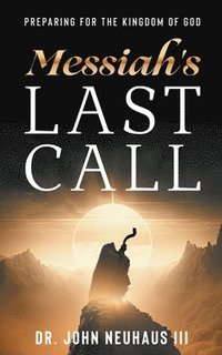 bokomslag Messiah's Last Call