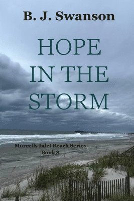 Hope in the Storm 1