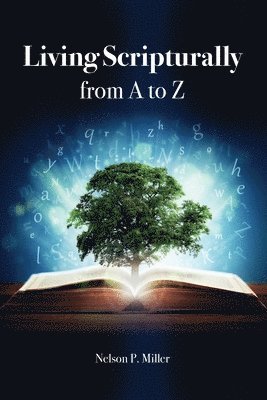 bokomslag Living Scripturally from A to Z