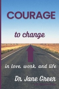 bokomslag Courage to Change