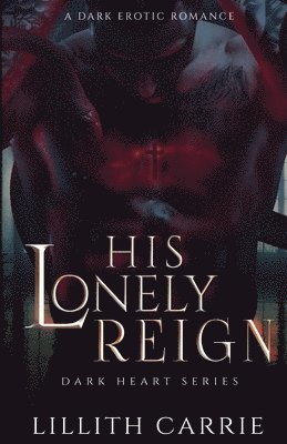 His Lonely Reign 1