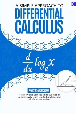 bokomslag A Simple Approach to Differential Calculus