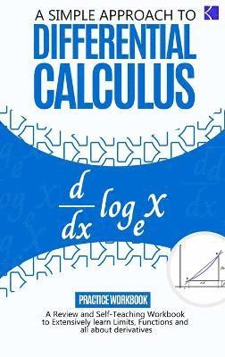 A Simple Approach to Differential Calculus 1