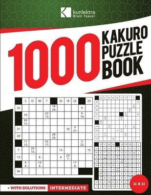 Kunlektra Brain Teaser 1000+ 11 x 11 Kakuro Puzzle Book for Adults 1