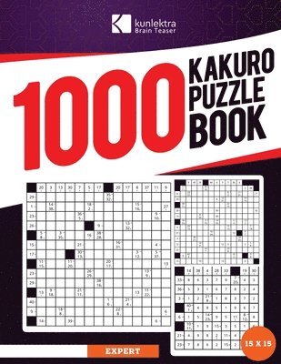 Kunlektra Brain Teaser 1000+ 15 x 15 Kakuro Puzzle Book for Adults 1