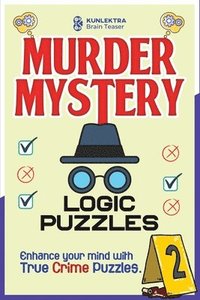bokomslag Kunlektra Murder Mystery Logic Puzzles