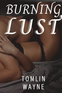 bokomslag Burning Lust