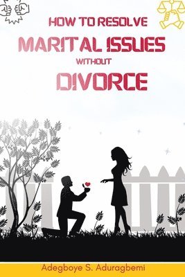 How to Resolve Marital Issues Without Divorce 1