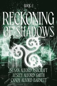 bokomslag Reckoning of Shadows