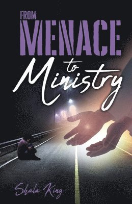 bokomslag From Menace to Ministry