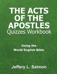 bokomslag The Acts of the Apostles Quizzes Workbook