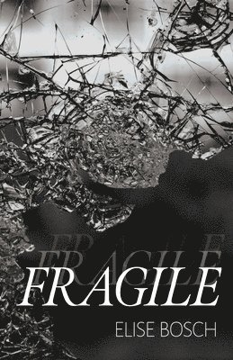 Fragile 1