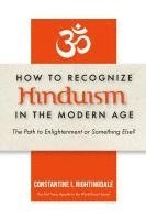 bokomslag How to Recognize Hinduism in the Modern Age