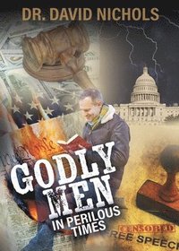 bokomslag Godly Men in Perilous Time