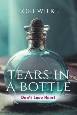 Tears in a Bottle 1