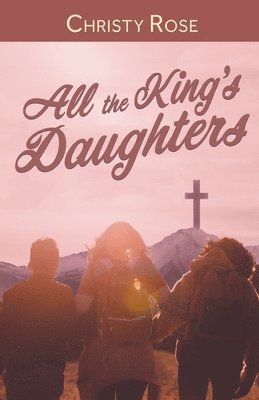 All the King's Daughters 1