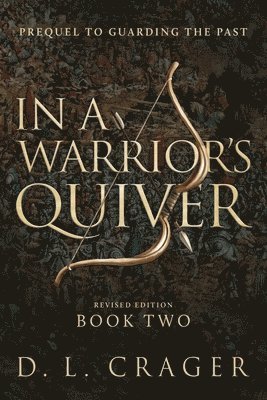 In a Warrior's Quiver 1