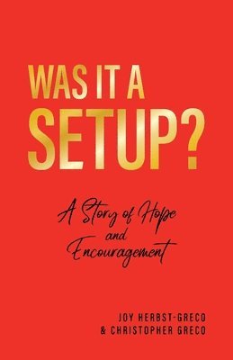 Christopher Greco, Joy Herbst-Greco - Was it a Setup?, Häftad
