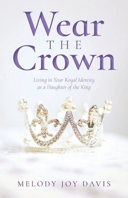 Wear the Crown 1