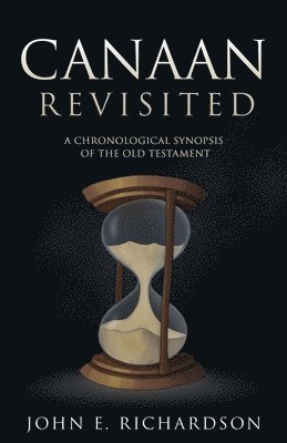 John E Richardson - Canaan Revisited, Häftad