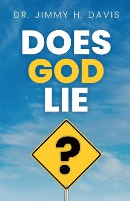 Does God Lie? 1