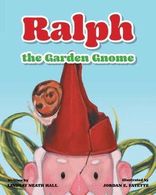 bokomslag Ralph the Garden Gnome