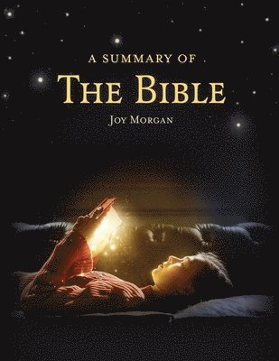 Joy Morgan - Summary of The Bible, Häftad
