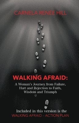 Walking Afraid 1